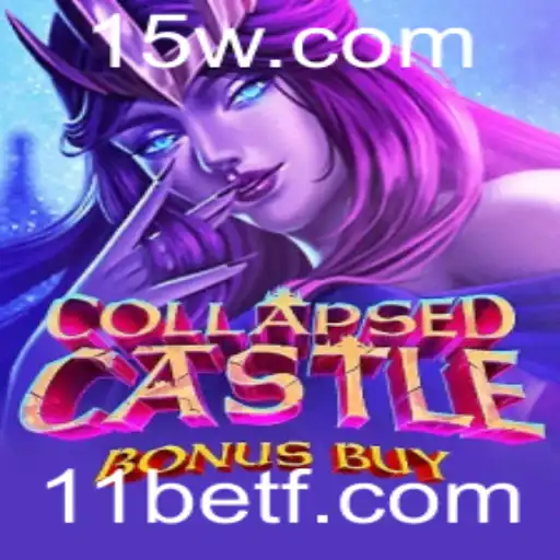Descubra o Fascinante Mundo de CollapsedCastleBonusBuy com a Estratégia 11 bet