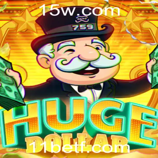 Descubra as Emoções e Estratégias de HugeDollar com 11 Bet